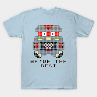 #floatyrobotbuddies: We're The Best T-Shirt